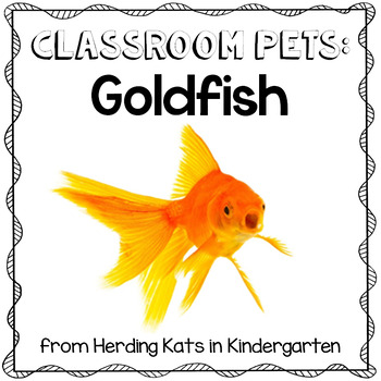 Preview of Goldfish Classroom Pet