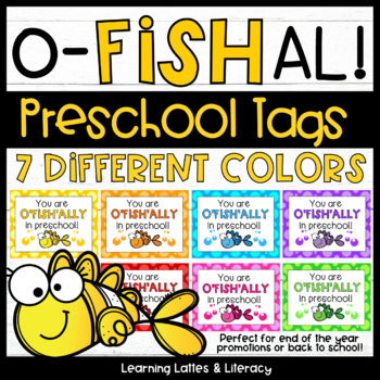 Preview of Goldfish Back to School Tags Ofishally In Preschool End of School Year Tags