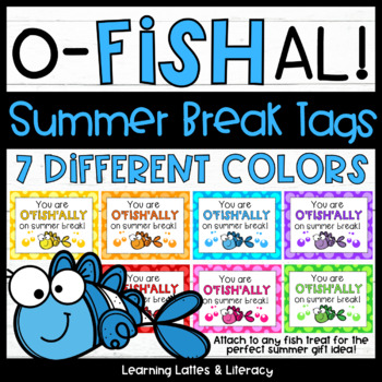 Preview of Goldfish Summer Break Tags Ofishally Summer End of Year Student Treat Tags