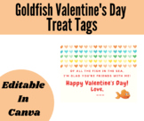 Goldfish Valentine's Day Treat Tags | Editable in CANVA