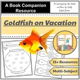 Goldfish on Vacation Summer Reading Activities, End of Yea
