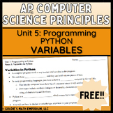 Goldie’s AP® CSP Programming in Python – Lesson 1: Variabl