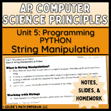 Goldie’s AP® CSP Programming in Python – Lesson 6: String 