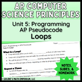 Goldie’s AP® CSP Unit 5 Programming – Lesson 5: Loops