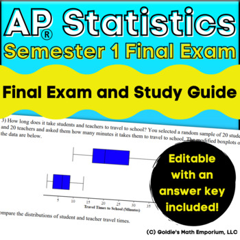 Preview of Goldie's AP® Statistics Semester 1 Final Exam and Study Guide