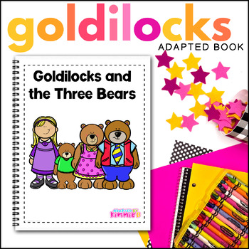 Preview of Goldilocks Adapted Book for Special Education Fun Adaptive Fairy Tale Activity