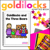 Goldilocks Adapted Book for Special Education Fun Adaptive
