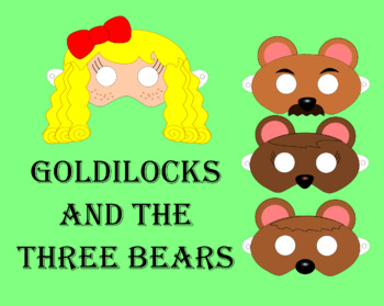 Preview of Goldilocks And The Three Bears Reader's Theater Masks. Mother Goose Fairy Tales.