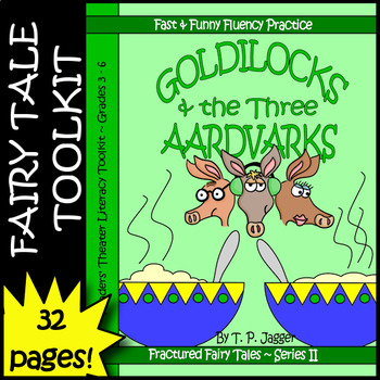 Preview of Goldilocks Fractured Fairytales Readers' Theater Script +: 3rd 4th 5th 6th Grade