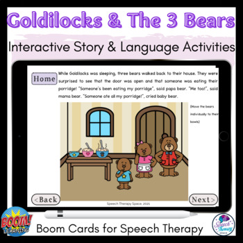 Preview of Goldilocks & The Three Bears INTERACTIVE Story & Language Activities BOOM CARDS