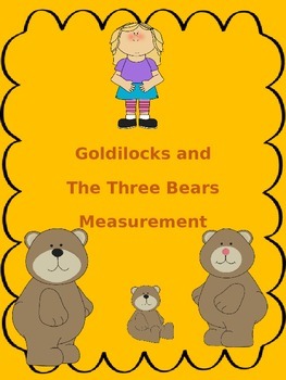 Preview of Goldilocks and The Three Bears Measurement Center