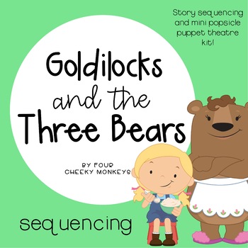 Preview of Goldilocks and The Three Bears Sequencing Activities