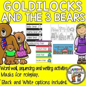 Preview of Goldilocks and the Three Bears Word Wall, Masks & Literacy activities