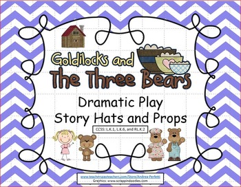 Preview of Goldilocks and the 3 Bears: Dramatic Play Story Hats and Props