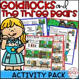 Fairy Tales Kindergarten Goldilocks and the Three Bears Ac