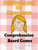 Goldilocks and the Three Bears Comprehension Board Games (