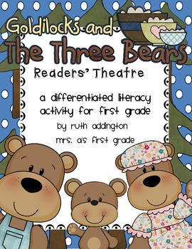 Preview of Goldilocks and the Three Bears: Differentiated Readers' Theatre Station