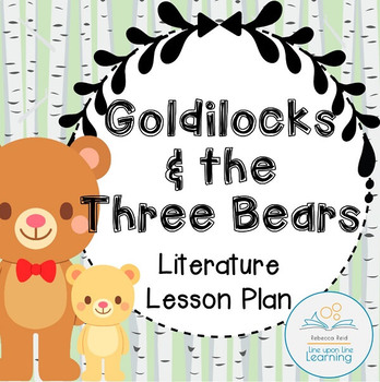 Preview of Goldilocks Language Arts Lesson Plan