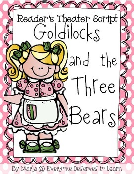 Preview of Goldilocks and the Three Bears ESL Adapted Reader's Theater