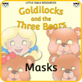 Goldilocks and the Three Bears - Full-Color Masks