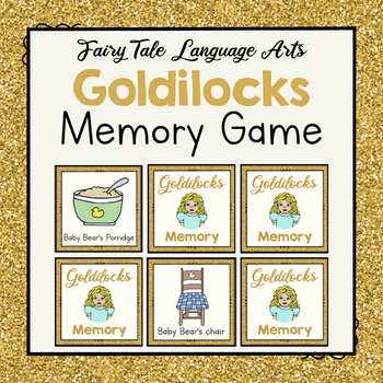 Preview of Goldilocks and the Three Bears Memory Game