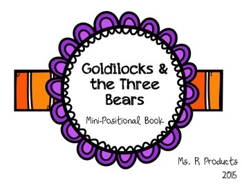 Preview of Goldilocks and the Three Bears Mini-Positional Book