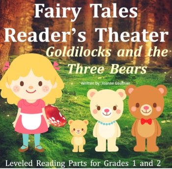 Preview of Goldilocks and the Three Bears: Reader's Theater for Grades 1 and 2