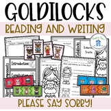 Goldilocks and the Three Bears Reading and Writing Pack