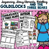 Goldilocks and the Three Bears Retelling Sequencing and St