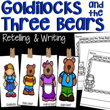 Preview of Goldilocks and the Three Bears Retelling with Story Cards and Writing Paper