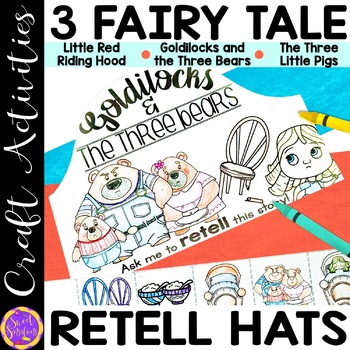Preview of Goldilocks and the Three Bears Sequencing Fairy Tales Retell Character Hats