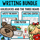 Goldilocks and the Three Bears Writing Bundle
