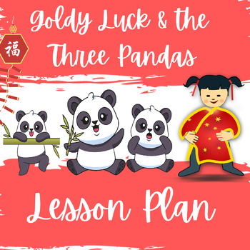 Preview of Goldy Luck and the Three Pandas Chinese New Year 2024 Lesson Asian Heritage