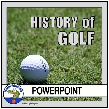 Preview of Golf PowerPoint - History of the Game