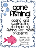 Gone Fishing! ~ Adding and Subtracting Decimals with Fish!