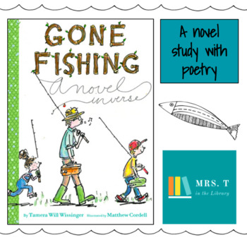 Gone Fishing: A Girls Can Do Anything Book [Book]