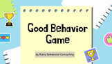 Good Behavior Game Classroom Management Pack