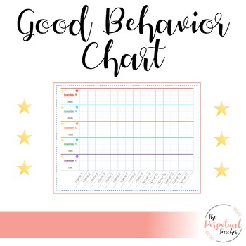 Good Behavior Chart by Hannah Stein | Teachers Pay Teachers