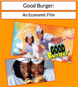Preview of Good Burger: A Delicious Economics Movie Guide
