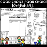 Good Choice Poor Choice Worksheets