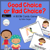 Good Choice or Bad Choice? A BOOM CARDS Game