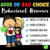 Good Choice or Bad Choice - Digital and Paper Behavioral R
