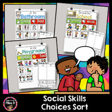 Good Choices Around the School | Social Skills Sorting Act