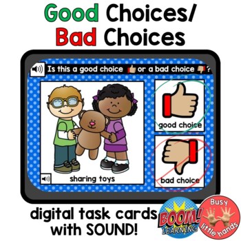 Preview of Good Choices/Bad Choices BOOM™ cards with SOUND for Preschool, Kdgn, Sped
