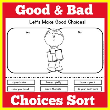 Good Choices Bad Choices Worksheet Activity Kindergarten 1st 2nd 3rd Grade