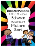 Good Choices & Sad Choices Behavior Picture Sort