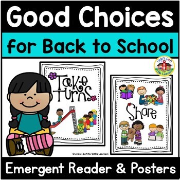 Preview of Good Choices for Back to School Emergent Reader and Posters
