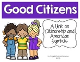 Citizens - A Unit on Citizenship and American Symbols