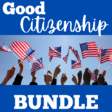 Good Citizens Citizenship | Kindergarten 1st 2nd 3rd Grade