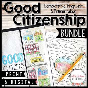Good Citizenship at Home, School, and Community BUNDLE | Print and Digital